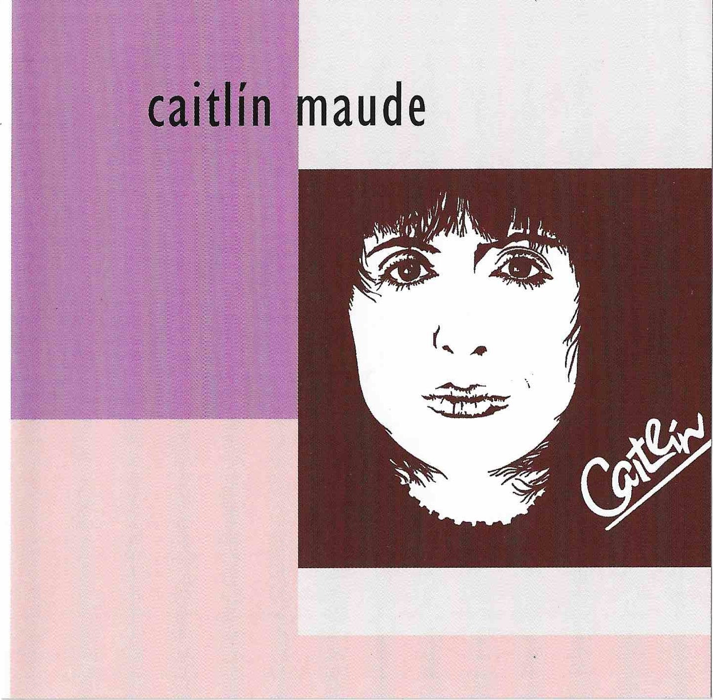 Caitlín - Caitlin Maude