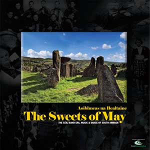 The Sweets Of May - Aoibhneas na Bealtaine