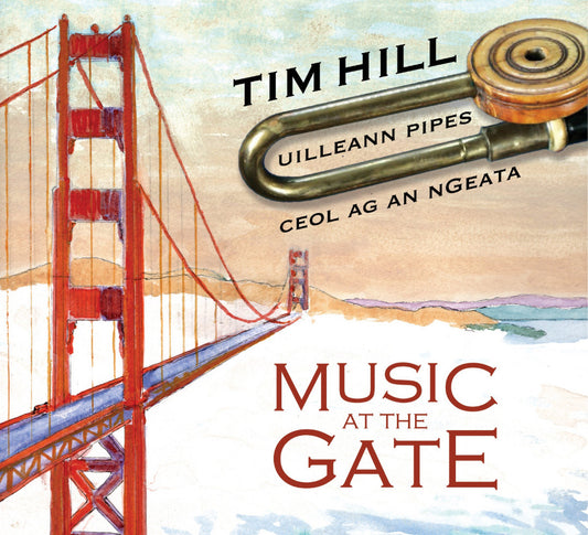 Music at the Gate - Tim Hill