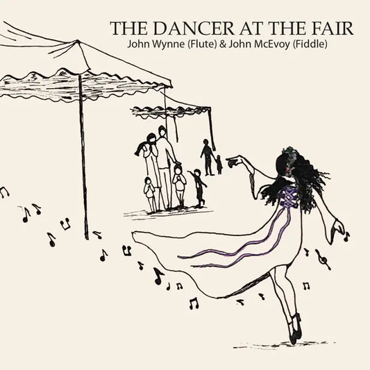 Dancer at the Fair - John Wynne & John McEvoy