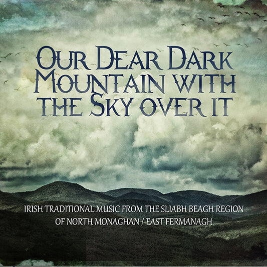 Our Dear Dark Mountain With The Sky Over It - Sean McElwain