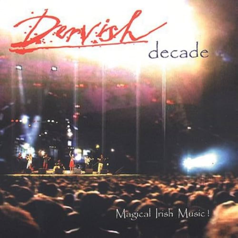 Decade - Dervish