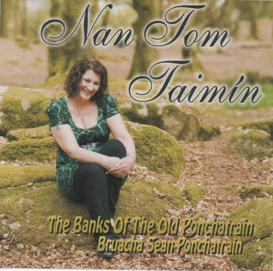 The Banks of the Old Ponchatrain - Nan Tom Taimin