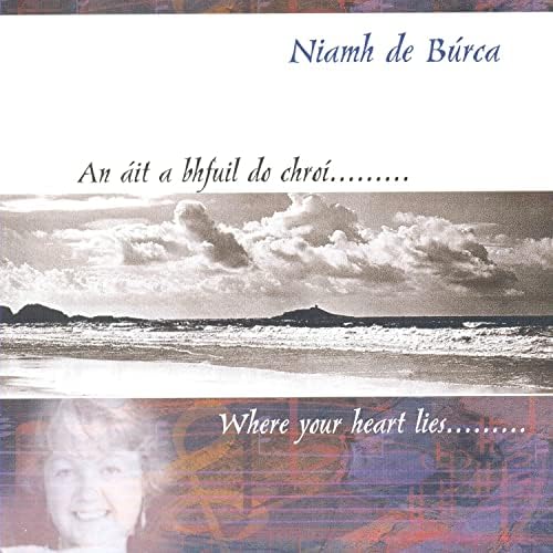 Where Your Heart Lies - Niamh de Burca