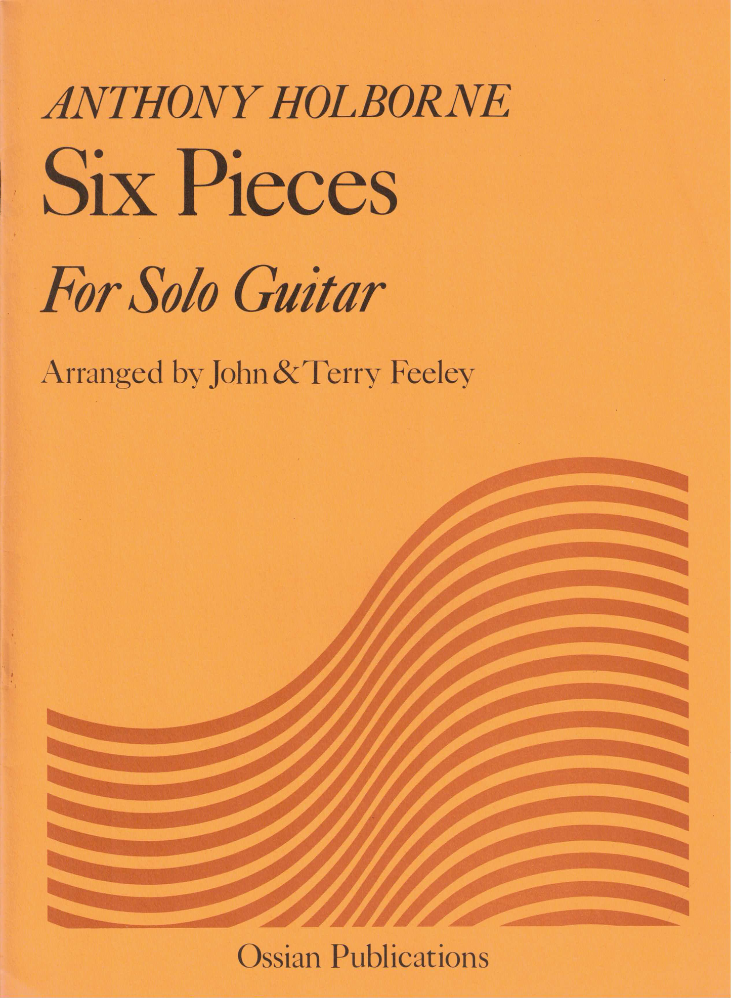 Six Pieces For Solo Guitar - Anthony Holborne.  OMB 63