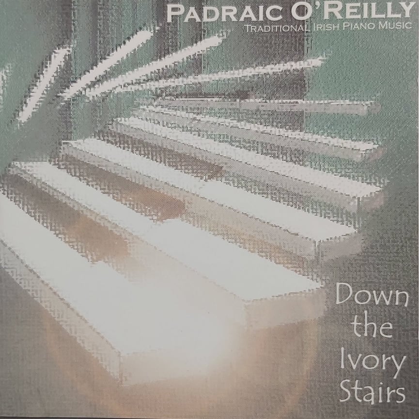 Down the Ivory Stairs - Padraic O'Reilly