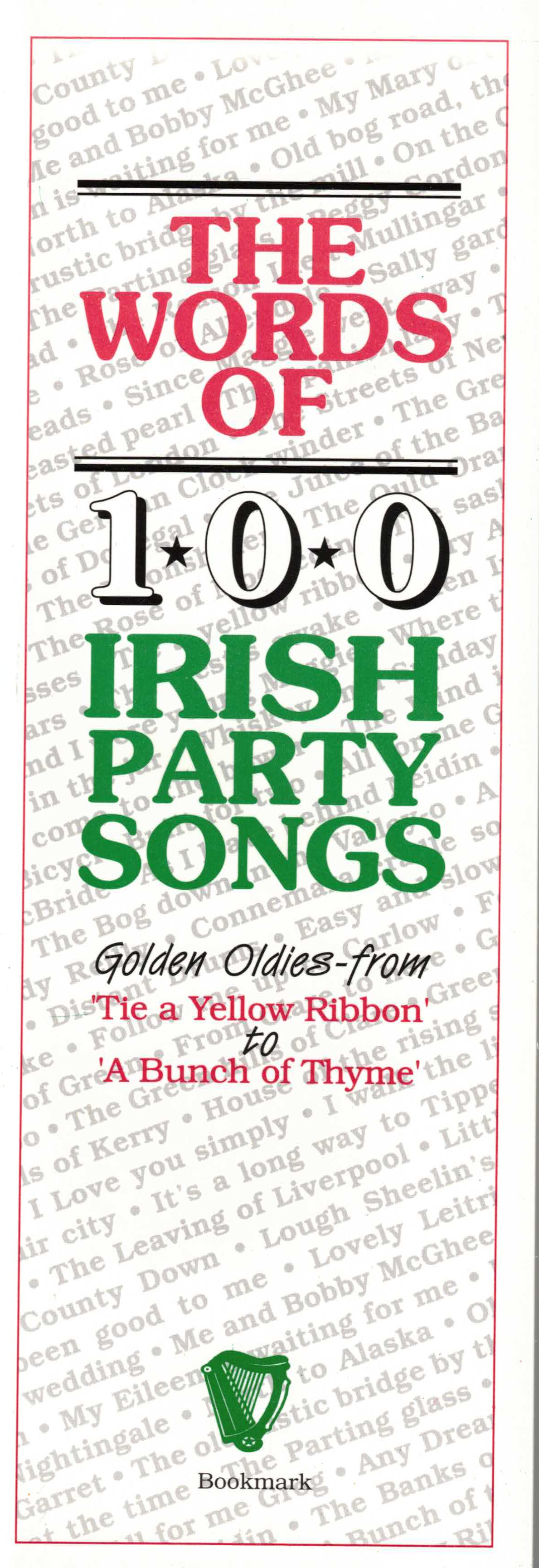 The Words of 100 Irish Party Songs - Volume One