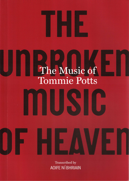 The Unbroken Music of Heavan