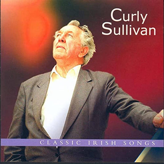 Classic Irish Songs - Curly Sullivan