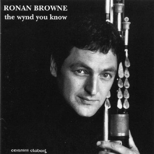 The Wynd You Know - Ronan Browne