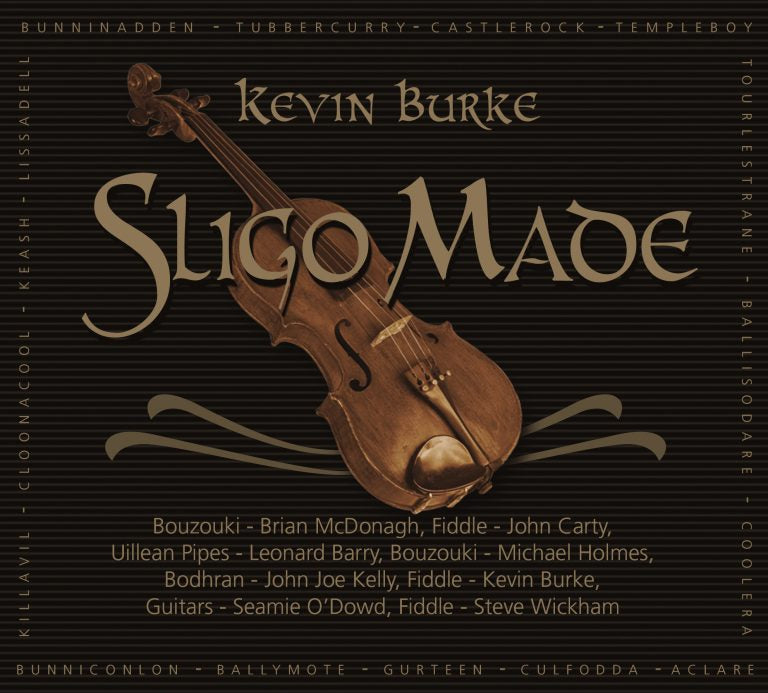 Sligo Made - Kevin Burke