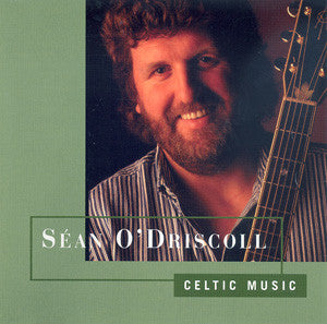 Celtic Music - Sean O'Driscoll