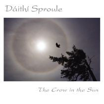 The Crow In The Sun - Daithi Sproule