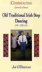 Old Traditional Irish Step Dancing - Joe O'Donovan