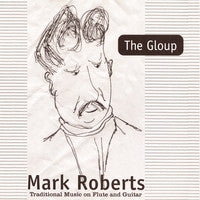 The Gloup - Mark Roberts